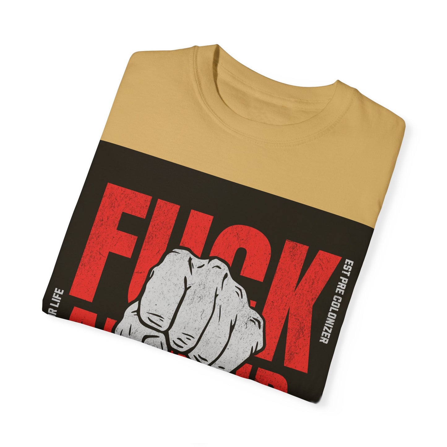 Fuck Around And Find Out