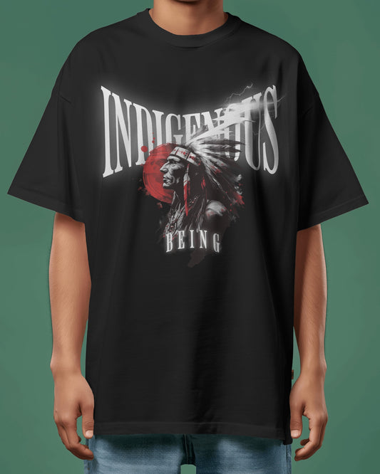"Indigenous BEING"