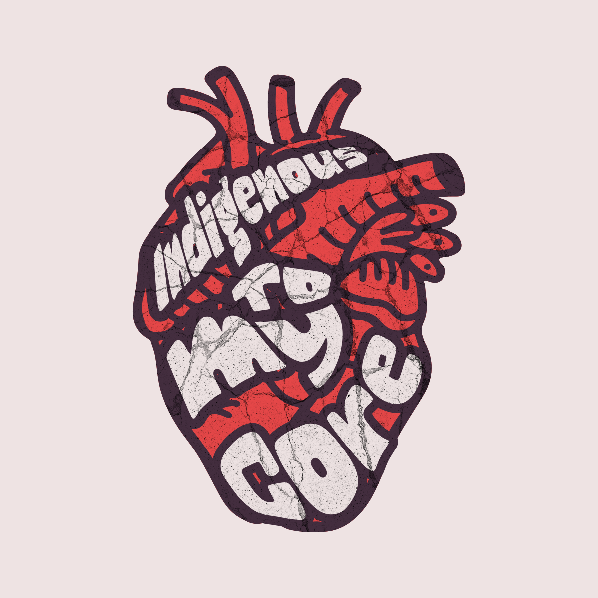 Indigenous To My Core
